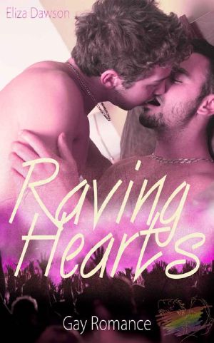 [Raving Hearts 01] • Raving Hearts